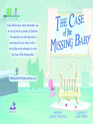 cover image of The Case of the Missing Baby